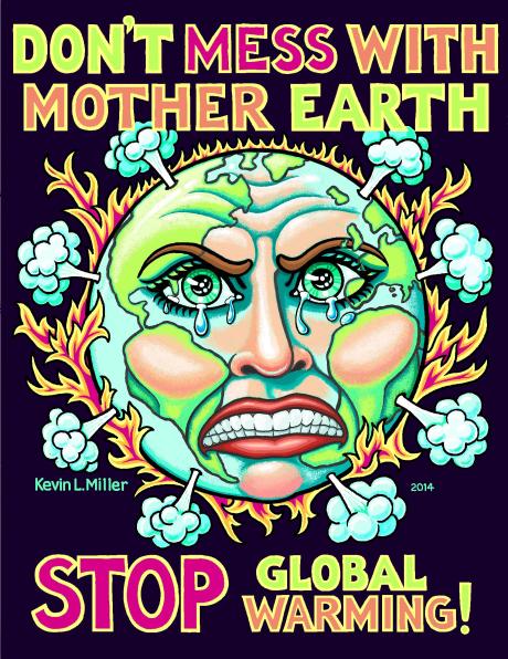 Miller Dont Mess with Mother Earth Aug 2014